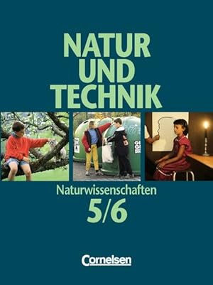 Bild des Verkufers fr Natur und Technik - Naturwissenschaften - Allgemeine Ausgabe: Natur und Technik, Naturwissenschaften, Klasse 5/6, Gesamtband zum Verkauf von Studibuch