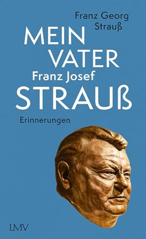 Bild des Verkufers fr Mein Vater Franz Josef Strau zum Verkauf von Studibuch