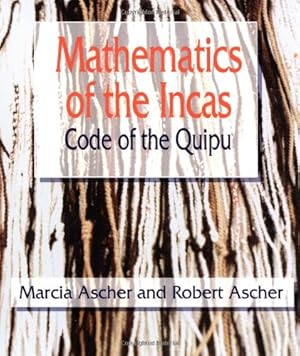 Seller image for The Mathematics of the Incas: Code of the Quipu for sale by WeBuyBooks