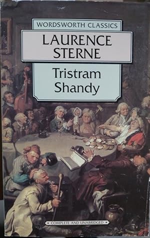 Tristram Shandy (Wordsworth Classics)