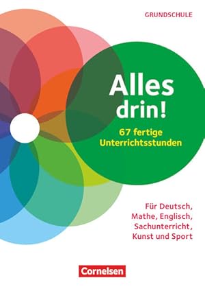 Bild des Verkufers fr Alles drin! 60 fertige Unterrichtsstunden - Fr Deutsch, Mathe, Englisch, Sachunterricht, Kunst und Sport - Klasse 1-4: Kopiervorlagen zum Verkauf von Studibuch