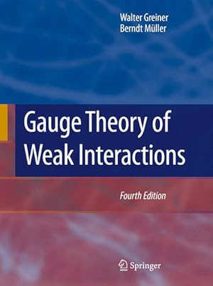 Bild des Verkufers fr Gauge Theory of Weak Interactions zum Verkauf von Studibuch
