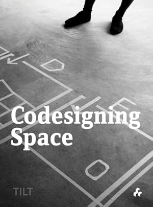 Seller image for Codesigning Space : A Primer for sale by GreatBookPrices
