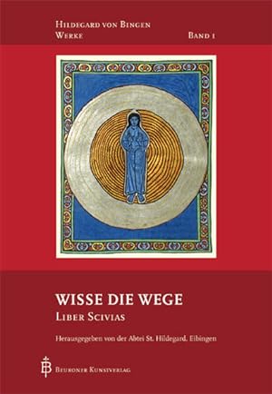 Bild des Verkufers fr Wisse die Wege: Liber Scivias (Hildegard von Bingen-Werke) zum Verkauf von Studibuch