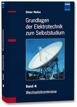 Seller image for Grundlagen der Elektrotechnik zum Selbststudium: Band 4: Wechselstromkreise for sale by Studibuch