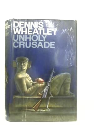 Seller image for Unholy Crusade for sale by World of Rare Books