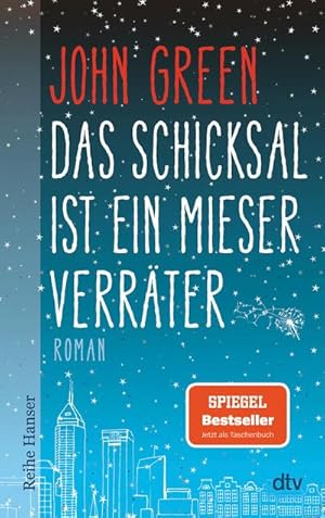 Seller image for Das Schicksal ist ein mieser Verrter: Roman. Ausgezeichnet mit dem Buxtehuder Bullen 2012 und dem Deutschen Jugendliteraturpreis 2013, Kategorie Preis der Jugendliche for sale by Rheinberg-Buch Andreas Meier eK