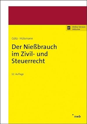 Immagine del venditore per Der Niebrauch im Zivil- und Steuerrecht: Mit Online-Zugang venduto da Rheinberg-Buch Andreas Meier eK