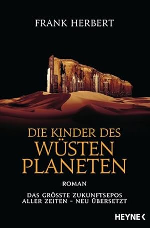 Bild des Verkufers fr Die Kinder des Wstenplaneten: Roman (Der Wstenplanet - neu bersetzt, Band 3) zum Verkauf von Rheinberg-Buch Andreas Meier eK