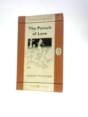 Seller image for The Pursuit of Love for sale by World of Rare Books