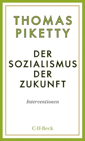 Bild des Verkufers fr Der Sozialismus der Zukunft: Interventionen (Beck Paperback) zum Verkauf von Rheinberg-Buch Andreas Meier eK