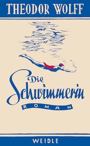Bild des Verkufers fr Die Schwimmerin: Roman aus der Gegenwart zum Verkauf von Rheinberg-Buch Andreas Meier eK