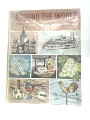 Image du vendeur pour Around The World Looking At Other Lands mis en vente par World of Rare Books