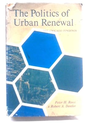 The Politics of Urban Renewal