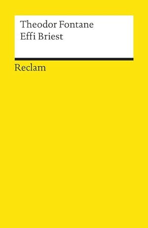 Seller image for Effi Briest: Roman. Textausgabe mit Anmerkungen/Worterklrungen und Nachwort (Reclams Universal-Bibliothek) for sale by Rheinberg-Buch Andreas Meier eK