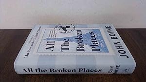 Imagen del vendedor de All The Broken Places: The Sequel to The Boy In The Striped Pyjamas a la venta por BoundlessBookstore