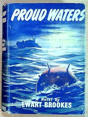 Seller image for Proud Waters, a novel for sale by Pendleburys - the bookshop in the hills