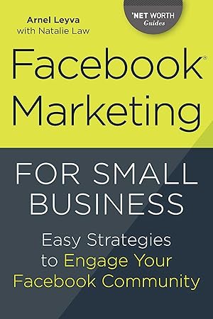 Seller image for Facebook Marketing for Small Business: Easy Strategies to Engage Your Facebook Community for sale by moluna