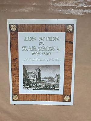 Imagen del vendedor de LOS SITIOS DE ZARAGOZA 1808 - 1809. a la venta por LIBRERIA ANTICUARIA LUCES DE BOHEMIA