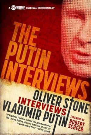 Bild des Verkufers fr The Putin Interviews: Oliver Stone Interviews Vladimir Putin (Showtime Documentary Films) zum Verkauf von Rheinberg-Buch Andreas Meier eK