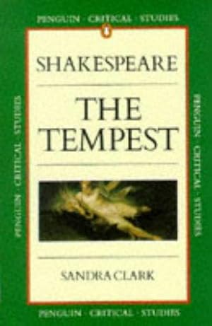 Bild des Verkufers fr Critical Studies: The Tempest (Penguin Critical Studies) zum Verkauf von WeBuyBooks 2