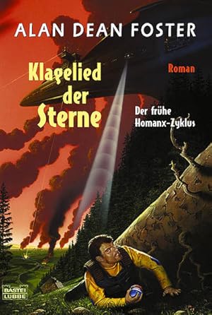 Klagelied der Sterne Der frühe Homanx-Zyklus