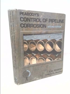 Seller image for Peabody's Control of Pipeline Corrosion for sale by ThriftBooksVintage