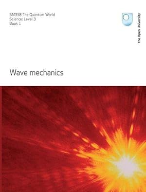 Image du vendeur pour Wave Mechanics mis en vente par WeBuyBooks