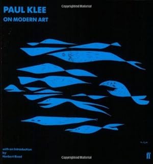 Bild des Verkufers fr Paul Klee on Modern Art: Introduction by Herbert Read zum Verkauf von WeBuyBooks