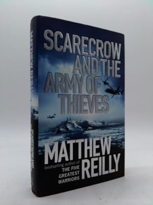 Image du vendeur pour Scarecrow and the Army of Thieves. Matthew Reilly mis en vente par ThriftBooksVintage