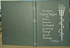 Seventeen Suffolk Martyrs, By Nina Frances Layard. With Preface by the Rev. Canon Garratt. With i...