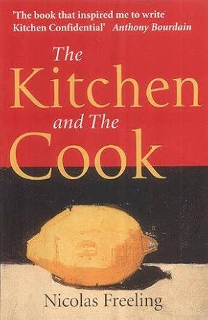 Bild des Verkufers fr The Kitchen and the Cook zum Verkauf von WeBuyBooks