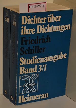 Bild des Verkufers fr Friedrich Schiller. ( = Dichter ber ihre Dichtungen, 3/ I- II) . 2 Bnde. zum Verkauf von ralfs-buecherkiste