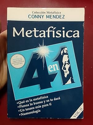 Image du vendeur pour Metafsica 4 3n 1. Vol. II. Qu es la metafsica; Piensa lo bueno y se te dar; Un tesoro ms para ti; Numerologa mis en vente par Librera Eleutheria