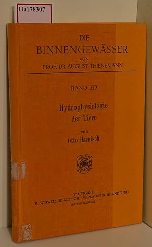 Bild des Verkufers fr Hydrophysiologie der Tiere. (=Die Binnengewsser, Einzeldarstellungen aus der Limnologie u. ihren Nachbargebieten; Band XIX). zum Verkauf von ralfs-buecherkiste