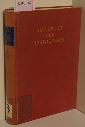 Imagen del vendedor de Handbuch der Histochemie. Bd.1: Allgemeine Methodik: Teil 1: Gefriertrocknung? a la venta por ralfs-buecherkiste