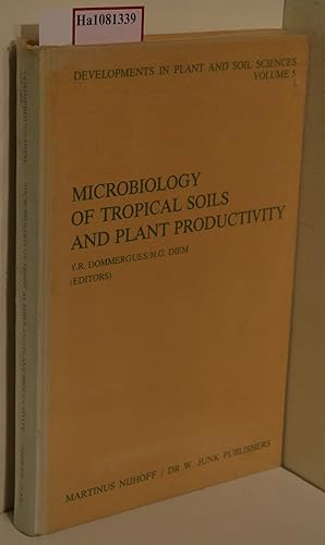 Seller image for Microbiology of Tropical Soils and Plant Productivity. (=Develpments in Plant and Soil Sciences, 5). for sale by ralfs-buecherkiste