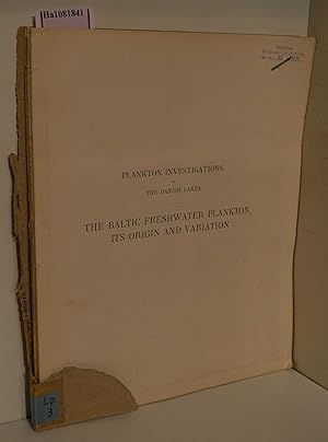 Bild des Verkufers fr Plankton Investigations of the Danish Lakes. General part: The Baltic Freshwater Plankton, its Origin and Variation. Vol.2: Appendix with 46 tables. (= Danish Freshwater Biological Laboratory, op.5). zum Verkauf von ralfs-buecherkiste