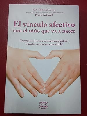 Immagine del venditore per El vnculo afectivo con el nio que va a nacer venduto da Librera Eleutheria