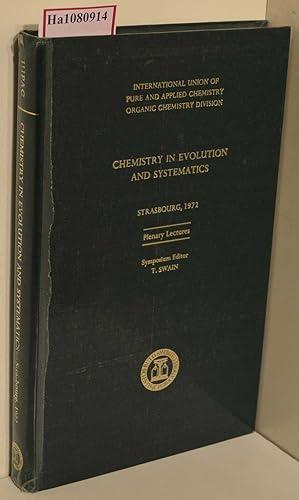 Imagen del vendedor de Chemistry in Evolution and Systematics. Internationales Symposium, Strasbourg 3- 8 July 1972. a la venta por ralfs-buecherkiste