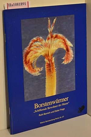 Image du vendeur pour Borstenwrmer. Schillernde Bewohner der Meere. Begleitbuch zur Ausstellung. ( = Kleine Senckenberg- Reihe, 37) . mis en vente par ralfs-buecherkiste