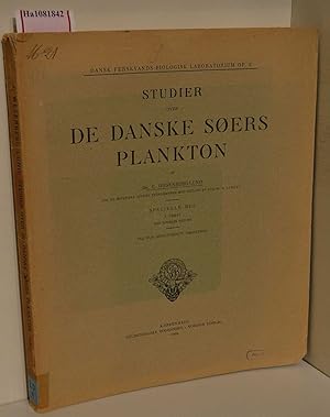 Bild des Verkufers fr Studier over de Danske soers plankton. Specielle del. 2 parts. Part 1: Tekst med engelsk resume. (= Dansk ferskvands-biologisk laboratorium op.5). zum Verkauf von ralfs-buecherkiste