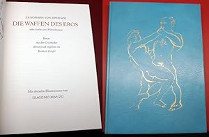 Image du vendeur pour Xenophon von Ephesos:Die Waffen des Eros oder Anthia und Habrokomas. Aus dem Griechischen bersetzt und eingeleitet von Bernhard Kytzler. Mit dreizehn Illustrationen von GIACOMO MANZU mis en vente par Antiquariat im OPUS, Silvia Morch-Israel