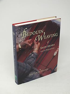 Seller image for Beduin Weaving of Saudi Arabia and its Neighbours for sale by Antiquariat Hans Wger