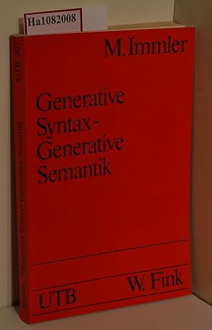 Bild des Verkufers fr Generative Syntax - Generative Semantik. Darstellung und Kritik. (=Uni-Taschenbcher, Band 207). zum Verkauf von ralfs-buecherkiste