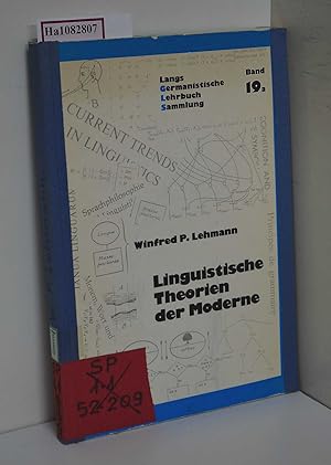 Bild des Verkufers fr Linguistische Theorien der Moderne. (=Germanistische Lehrbuchsammlung; Band 19a). zum Verkauf von ralfs-buecherkiste