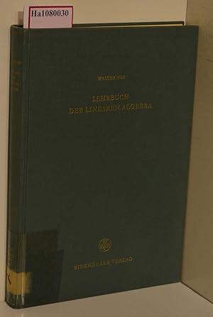 Seller image for Lehrbuch der linearen Algebra. for sale by ralfs-buecherkiste