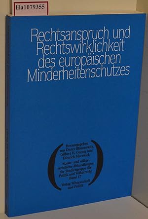 Seller image for Rechtsanspruch und Rechtswirklichkeit des europischen Minderheitenschutzes. for sale by ralfs-buecherkiste