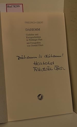 Dahemm. Gedichte und Kurzgeschichten in Püttlinger Platt.