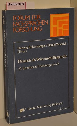 Bild des Verkufers fr Deutsch als Wissenschaftssprache. 25. Konstanzer Literaturgesprch des Buchhandels, 1985. (=Forum fr Fachsprachen-Forschung; Band 3). zum Verkauf von ralfs-buecherkiste